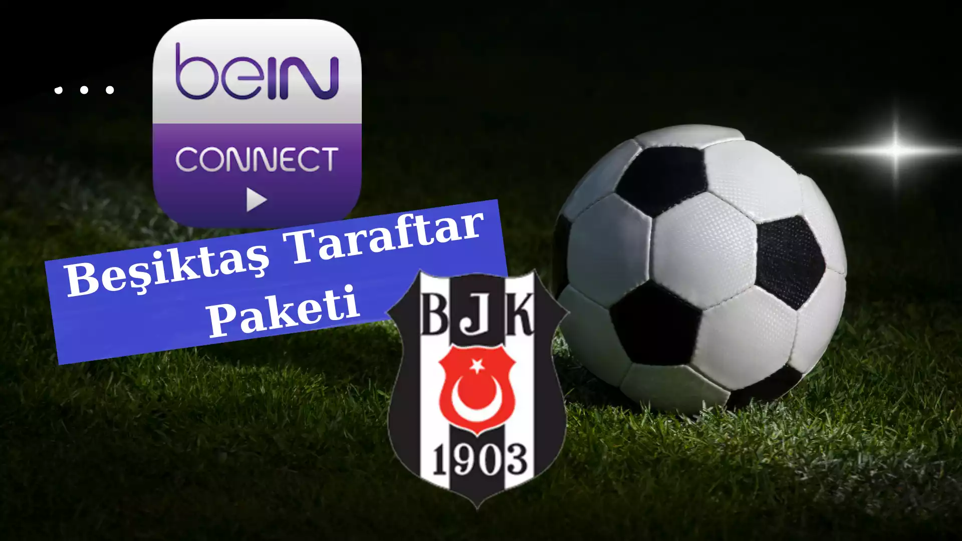 beIN Connect Fenerbahçe Taraftar Paketi