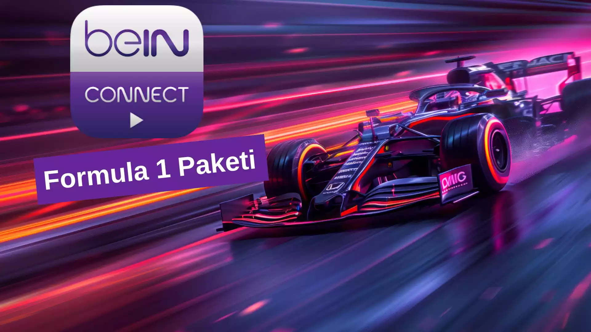 beIN Connect Formula 1 Paketi