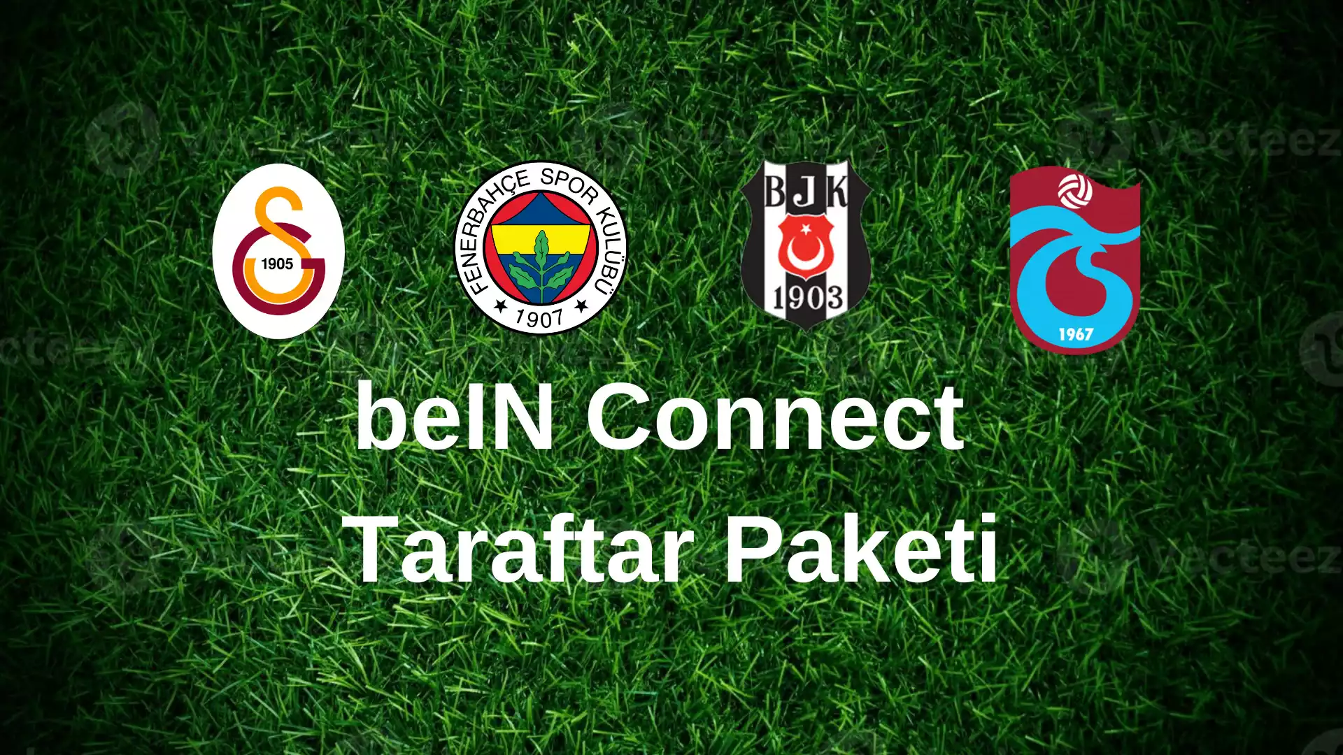 bein Connect Taraftar Paketi