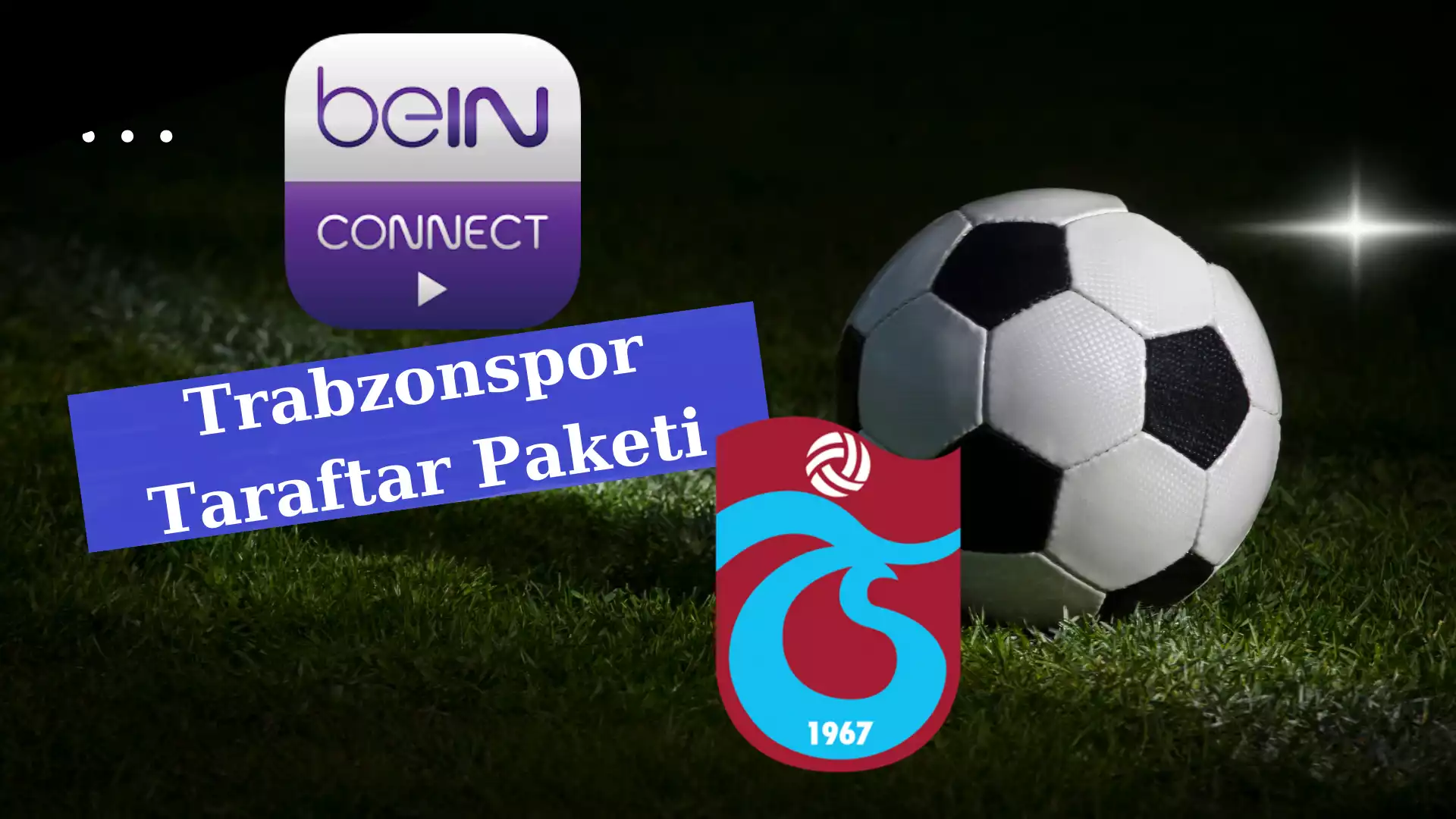 beIN Connect Fenerbahçe Taraftar Paketi