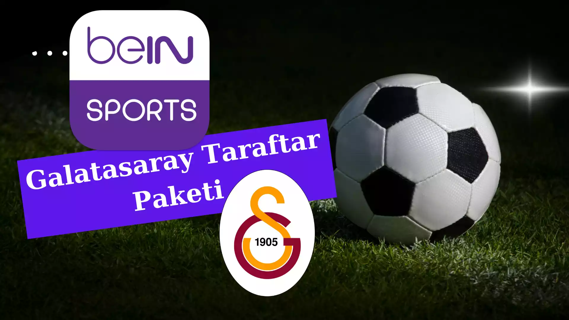 beIN Sports Galatasaray Taraftar Paketi