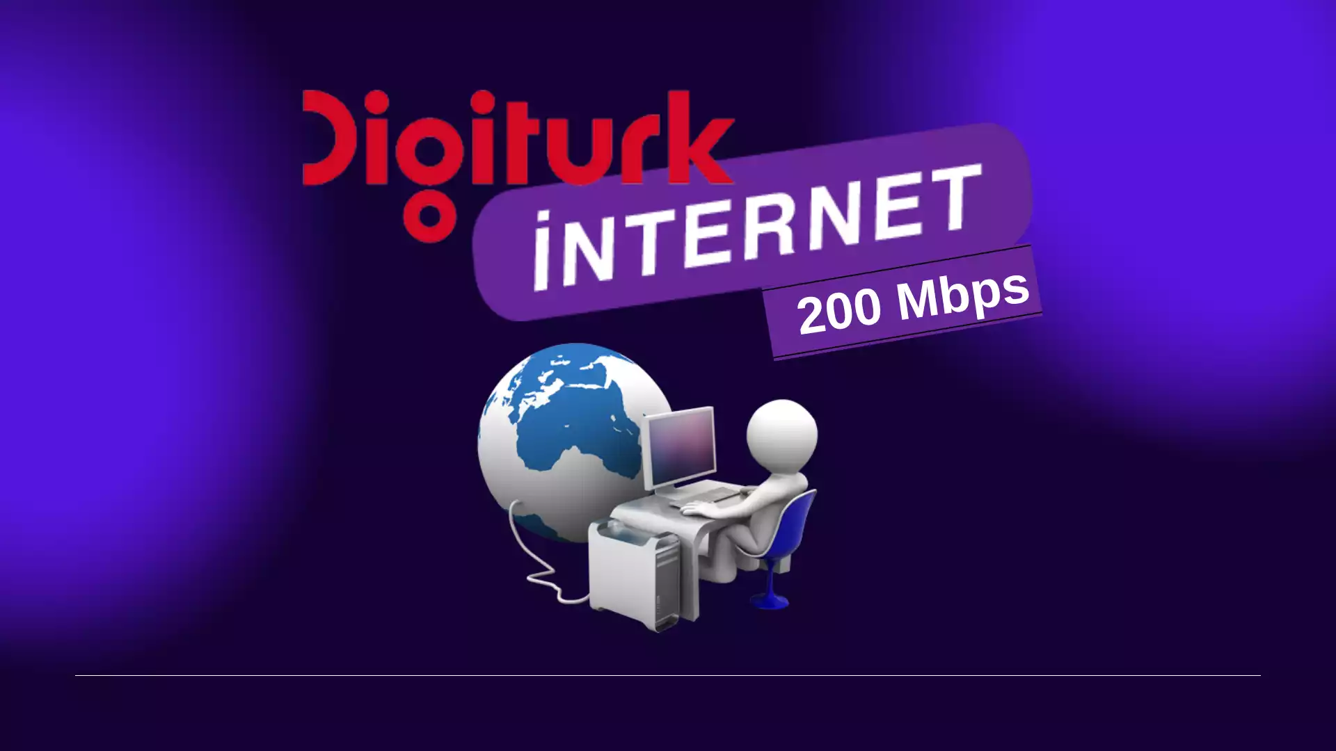 Digiturk İnternet 200 Mbps