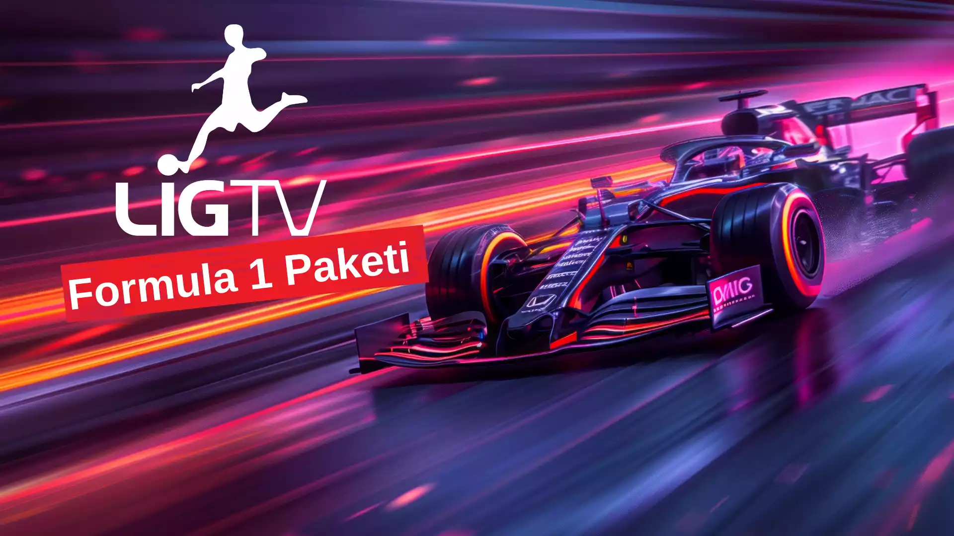 Lig TV Formula 1 Paketi