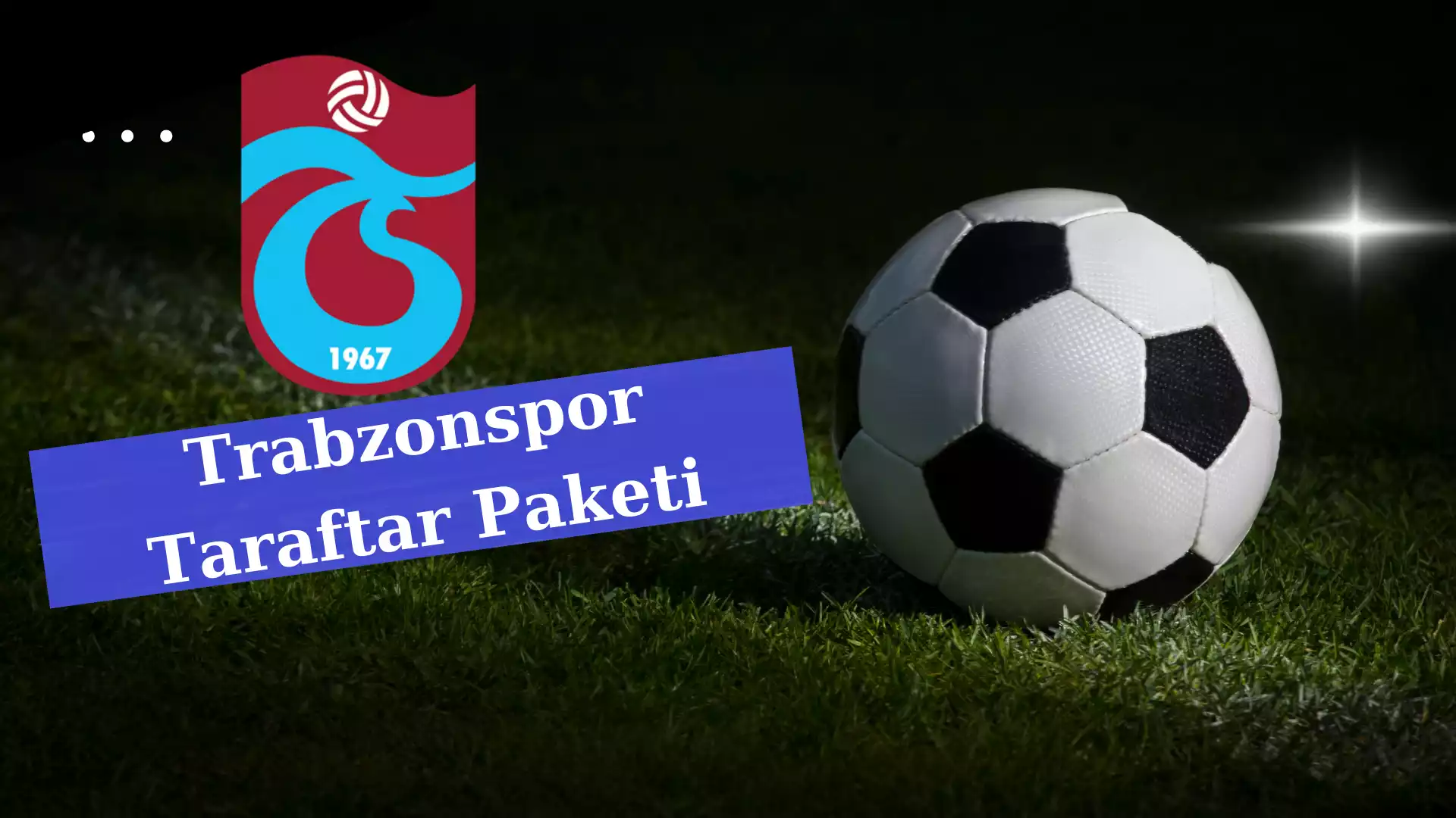 Trabzonspor Taraftar Paketi
